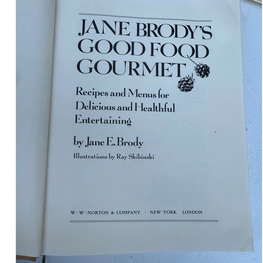 Jane Brody's Good Food Gourmet Hardcover Cookbook 1990 Recipes Menus